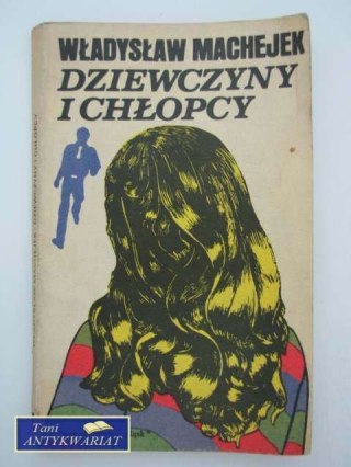 DZIEWCZYNY I CHŁOPCY