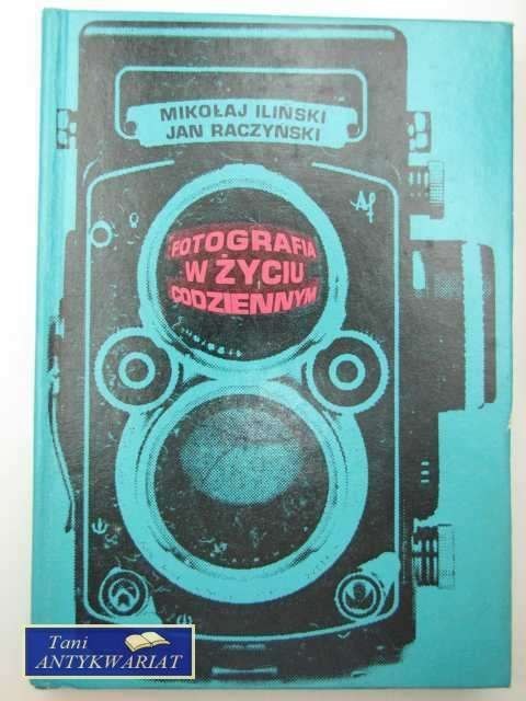 FOTOGRAFIA W ŻYCIU CODZIENNYM