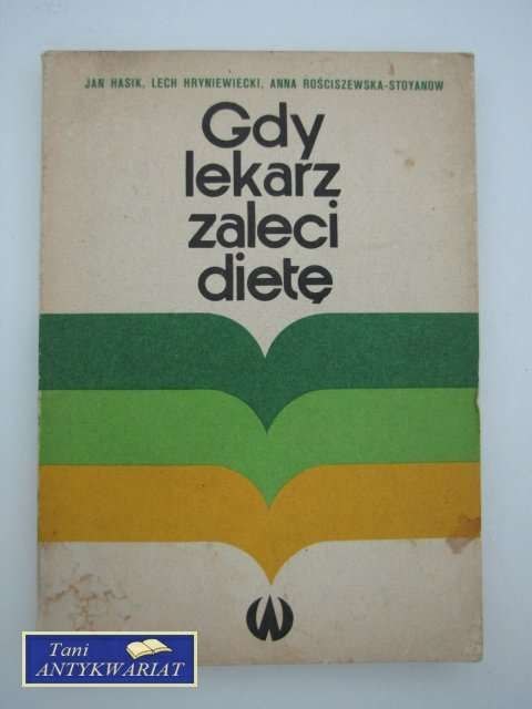 GDY LEKARZ ZALECI DIETĘ