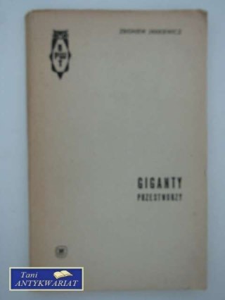 GIGANTY PRZESTWORZY