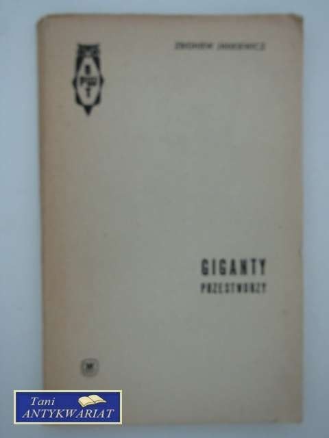GIGANTY PRZESTWORZY