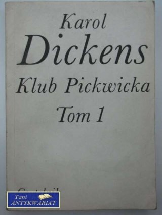 KLUB PICKWICKA TOM 1