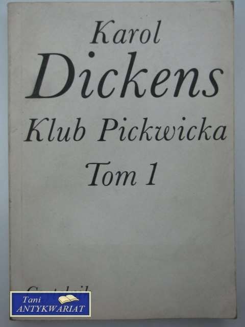 KLUB PICKWICKA TOM 1