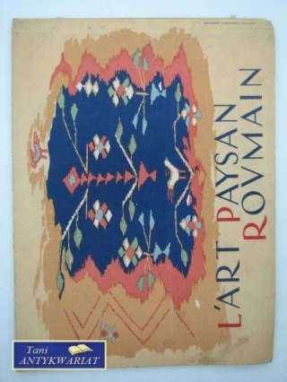L'ART PAYSAN ROUMAIN