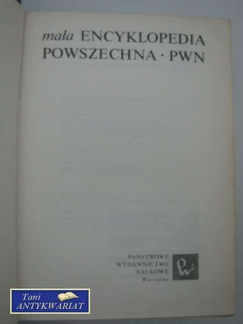 MAŁA ENCYKLOPEDIA POWSZECHNA