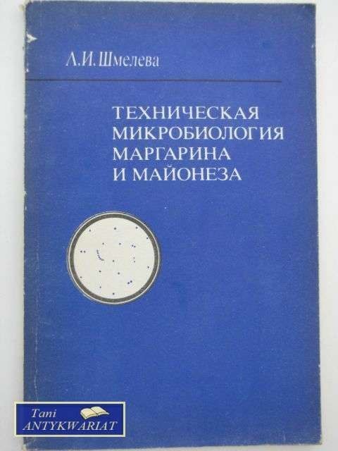 MIKROBIOLOGIA TECHNICZNA MARGARYNY I MAJONEZU