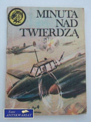 MINUTA NAD TWIERDZĄ