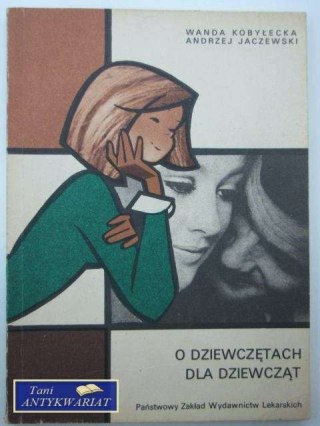 O DZIEWCZĘTACH DLA DZIEWCZĄT