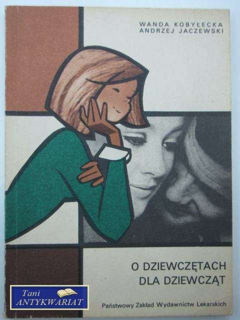 O DZIEWCZĘTACH DLA DZIEWCZĄT