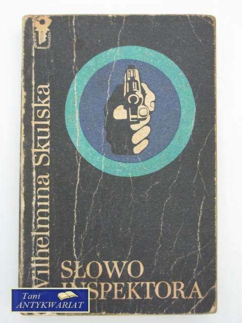 SŁOWO INSPEKTORA SŁOWO INSPEKTORA