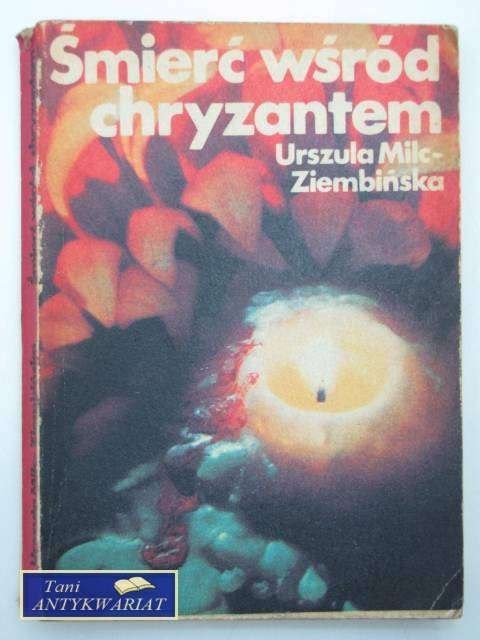 ŚMIERĆ WŚRÓD CHRYZANTEM