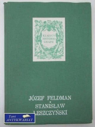 STANISŁAW LESZCZYŃSKI