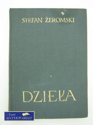 STEFAN ŻEROMSKI DZIEŁA