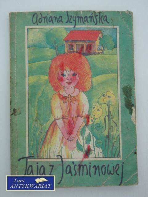 TO JA Z JAŚMINOWEJ