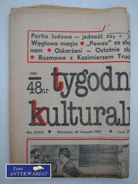 TYGODNIK KULTURALNY NR 48 - 28 LISTOPADA 1989 TYGODNIK KULTURALNY NR 48 - 28 LISTOPADA 1989