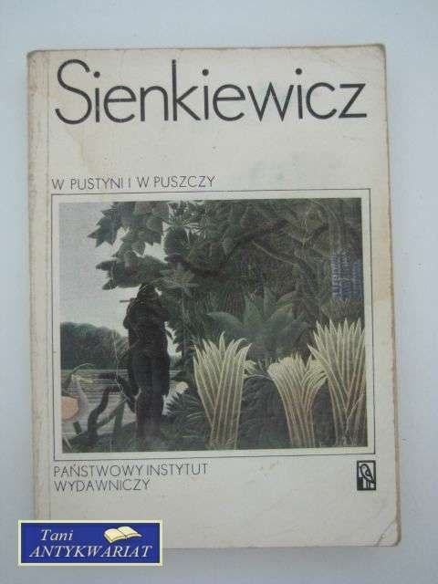 W PUSTYNI I W PUSZCZY W PUSTYNI I W PUSZCZY