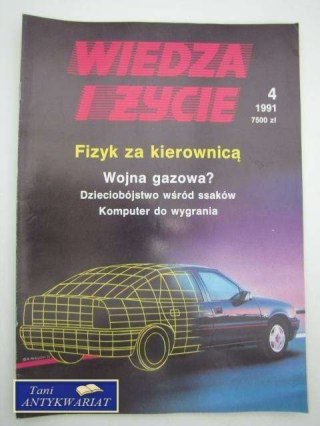 WIEDZA I ŻYCIE NR 4 / 1991