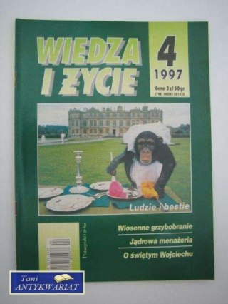 WIEDZA I ŻYCIE NR 4 1997