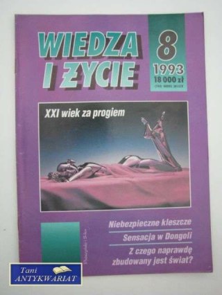 WIEDZA I ŻYCIE NR 8 (704) 1993