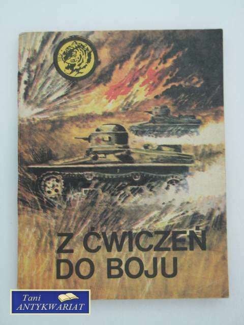 Z ĆWICZEŃ W PLAC BOJU
