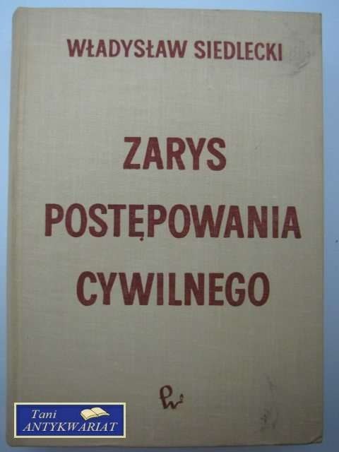 ZARYS POSTĘPOWANIA CYWILNEGO