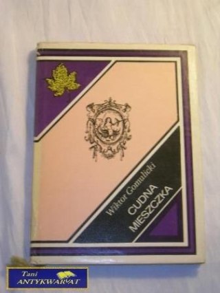 CUDNA MIESZCZKA Wiktor Gomulicki