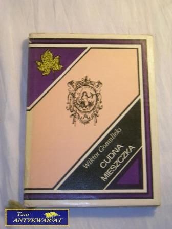 CUDNA MIESZCZKA Wiktor Gomulicki