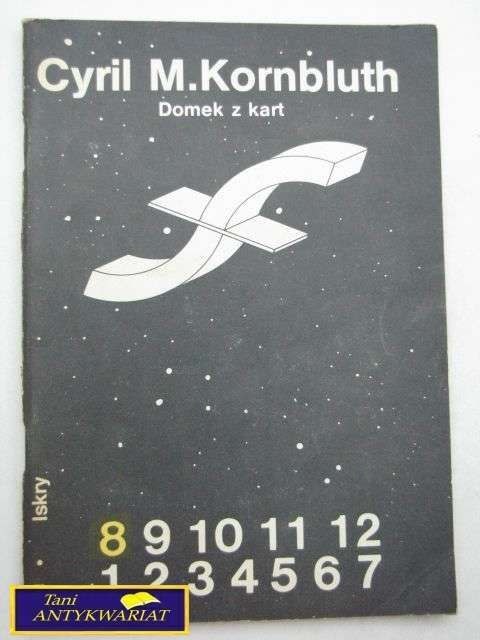 DOMEK Z KART-C.M.Kornbluth