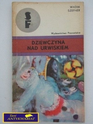 DZIEWCZYNA NAD URWISKIEM-Wadim Szefer