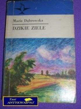 DZIKIE ZIELE-M.Dąbrowska