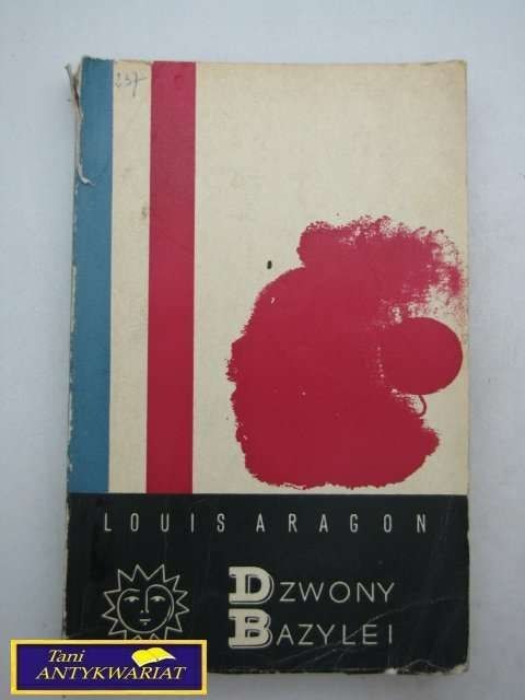 DZWONY BAZYLEI Louis Aragon