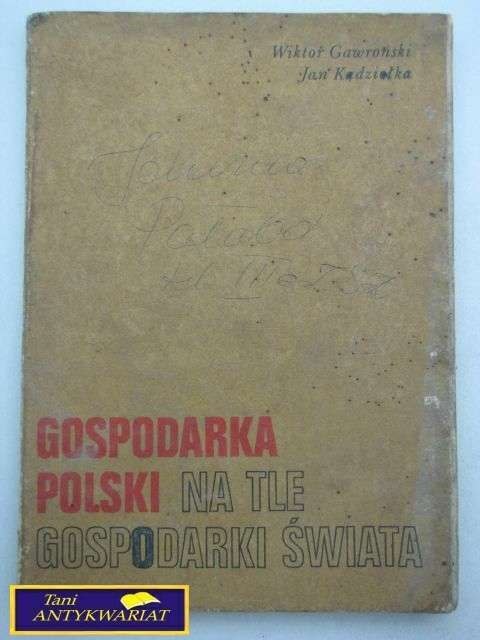 GOSPODARKA POLSKI NA TLE GOSPODARKI ŚWIATA