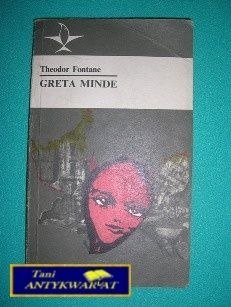 GRETA MINDE - Theodor Fontane