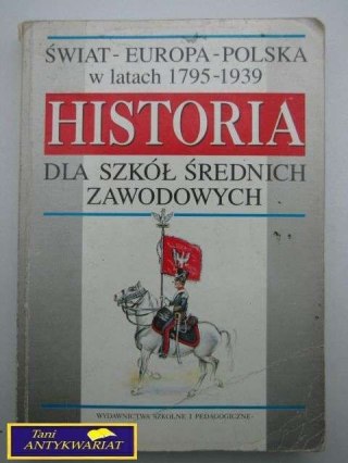 HISTORIA DLA SZKÓŁ ŚREDNICH ZAWODOWYCH