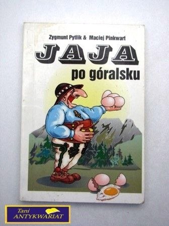 JAJA PO GÓRALSKU Z. Pytlik, M. Pinkwart
