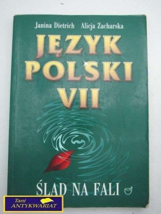 JĘZYK POLSKI VII-J.DIETRICH