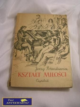 Kształt Miłości - Jerzy Broszkiewicz