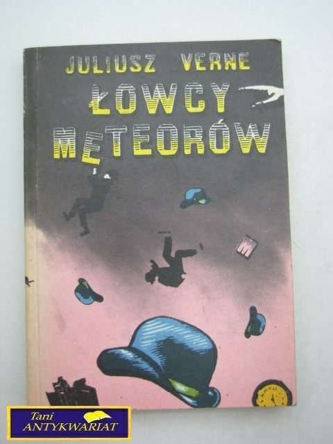 ŁOWCY METEORÓW-J.Verne