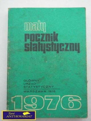 MAŁY ROCZNIK STATYSTYCZNY 1976