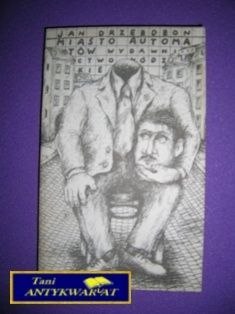 MIASTO AUTOMATÓW - J. Drzeżdżon