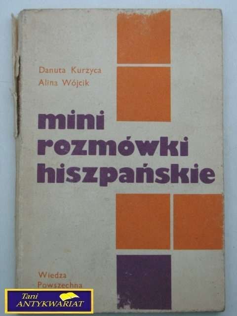 MIMI ROZMÓWKI HISZPAŃSKIE- Danuta Kurżyca