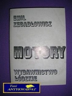 MOTORY - E. Zegadłowicz MOTORY - E. Zegadłowicz