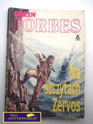 NA SZCZYTACH ZERVOS Colin Forbes