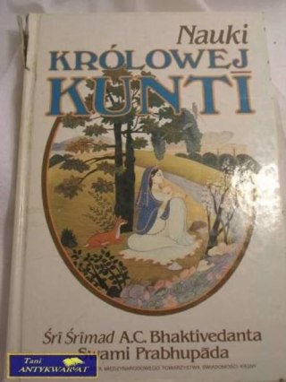 NAUKI KRÓLOWEJ KUNTI-Sri Srimad