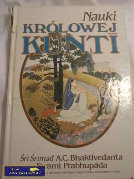 NAUKI KRÓLOWEJ KUNTI-Sri Srimad