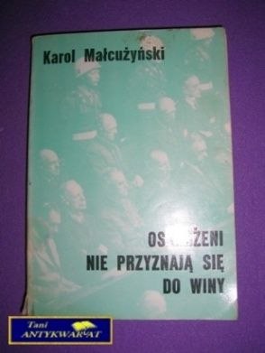 OSKARŻENI NIE PRZYZNAJĄ SIE DO WINY