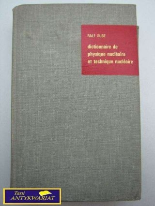 PHYSIQUE NUCLEAIRE ET TECHNIQUE NUCLEAIRE