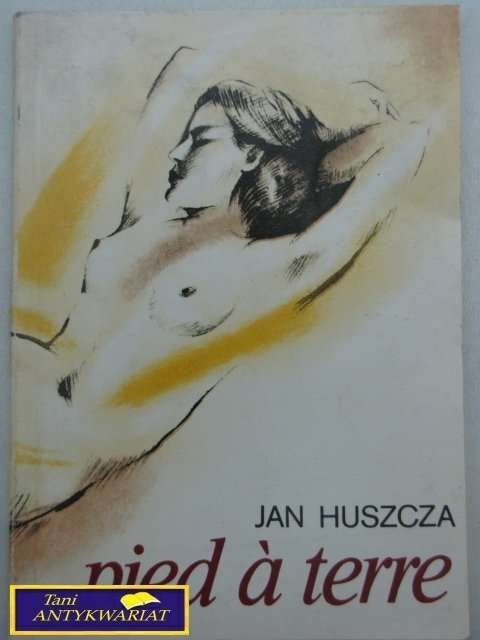 PIED A TERRE Jan Huszcza