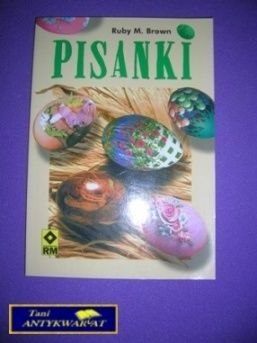 PISANKI-Ruby M.Brown