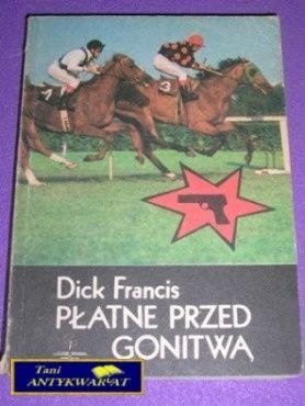 PŁATNE PRZED GONITWĄ-D.Francis